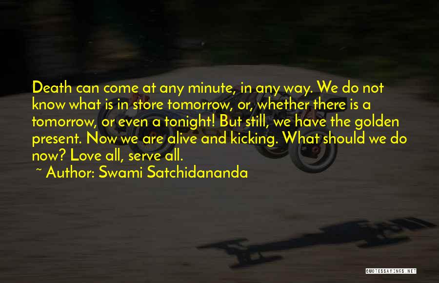 Swami Satchidananda Quotes 107821