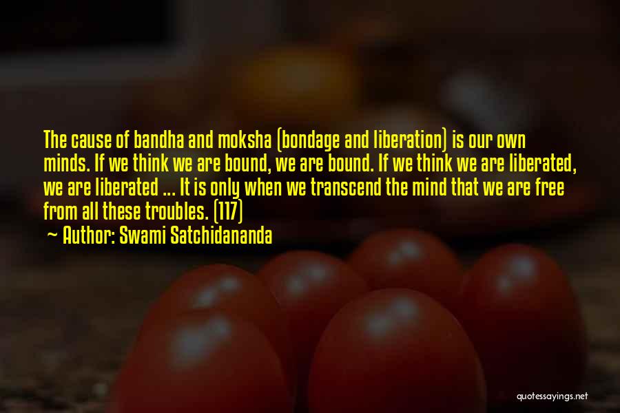 Swami Satchidananda Quotes 1580275