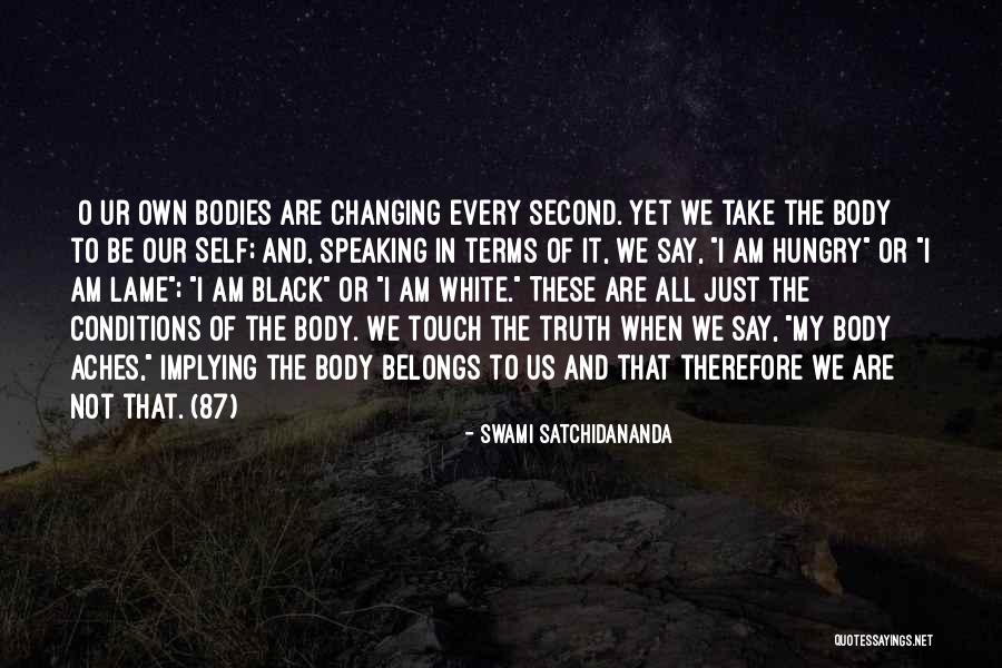 Swami Satchidananda Quotes 1793834 Swami Satchidananda Quotes 1793834
