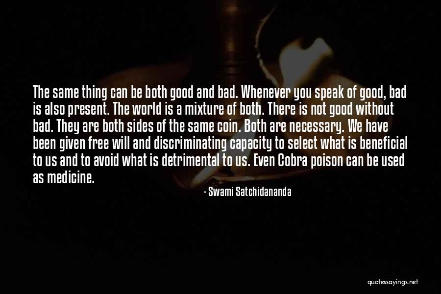 Swami Satchidananda Quotes 184216