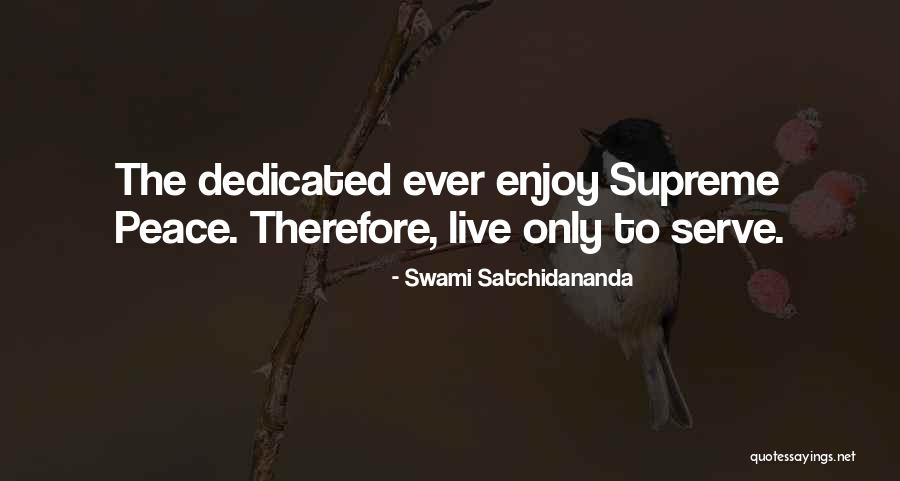 Swami Satchidananda Quotes 2015886