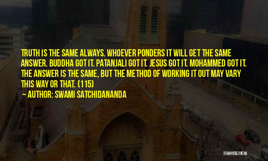 Swami Satchidananda Quotes 296423