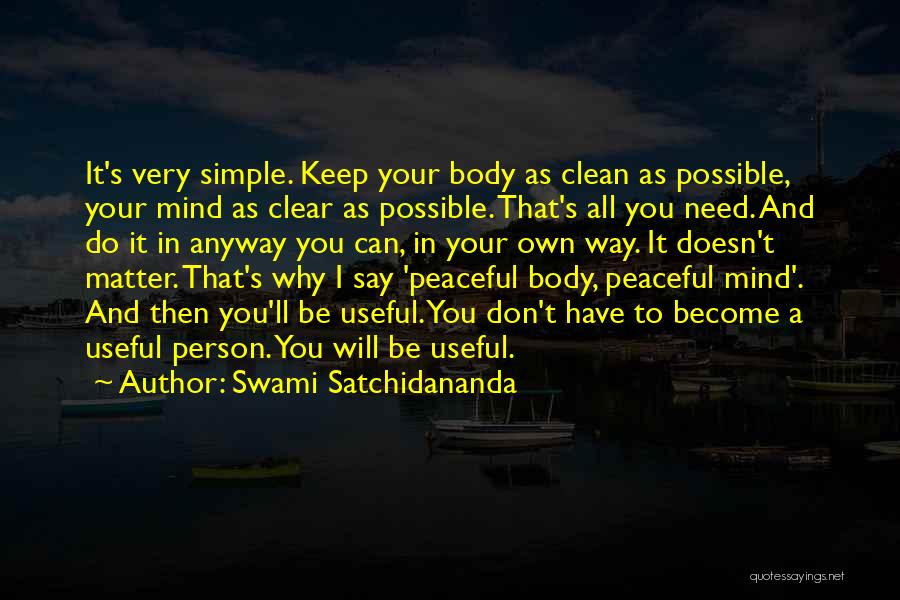 Swami Satchidananda Quotes 383555