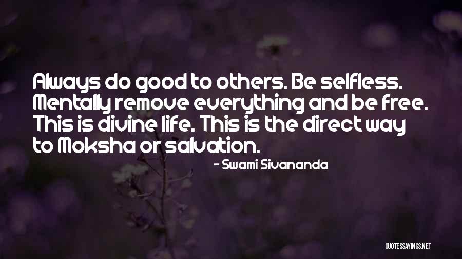 Swami Sivananda Quotes 763811