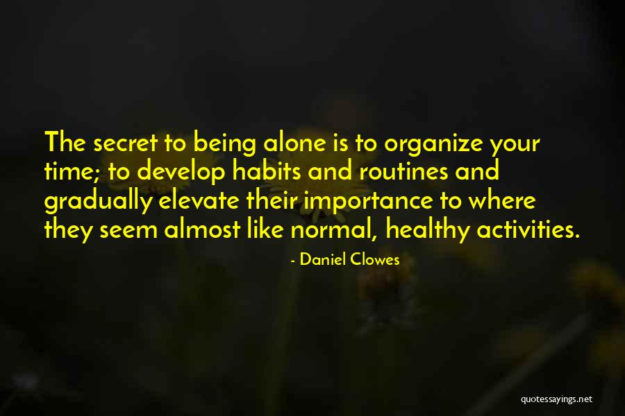 Swami Tapovan Quotes By Daniel Clowes Swami Tapovan Quotes By Daniel Clowes