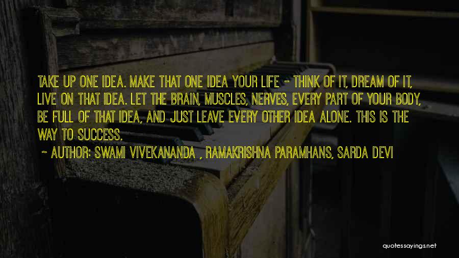 Swami Vivekananda , Ramakrishna Paramhans, Sarda Devi Quotes 1742593