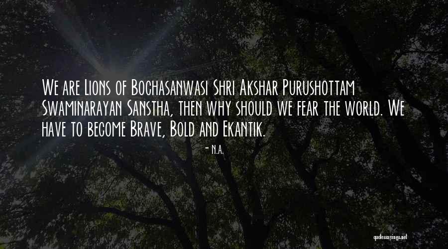 Swaminarayan Best Quotes By N.a. Swaminarayan Best Quotes By N.a.