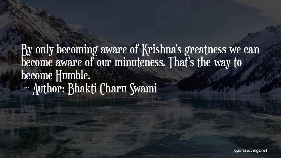 Swami's Quotes By Bhakti Charu Swami