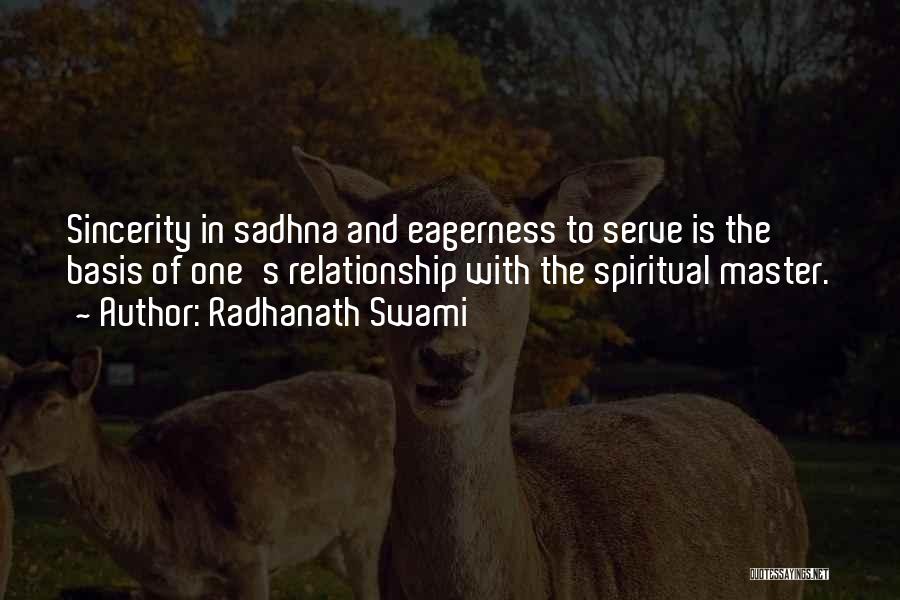 Swami's Quotes By Radhanath Swami