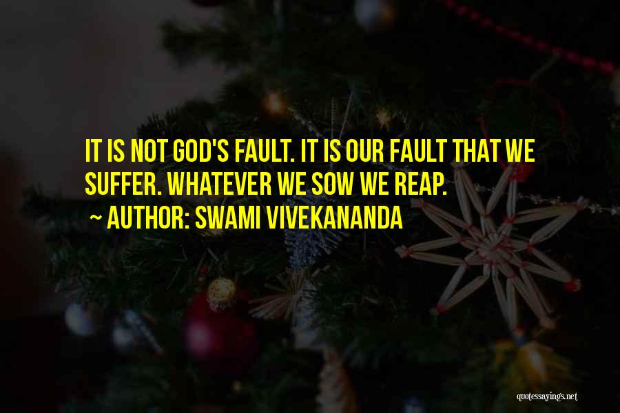 Swami's Quotes By Swami Vivekananda