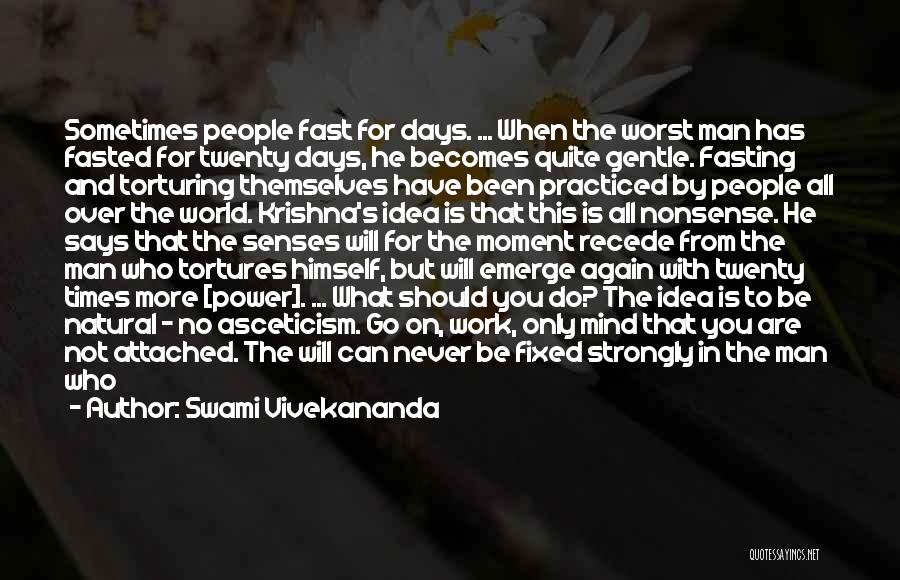 Swami's Quotes By Swami Vivekananda