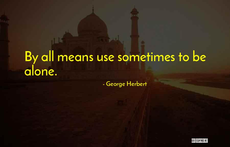Swammerdam Possession Quotes By George Herbert Swammerdam Possession Quotes By George Herbert