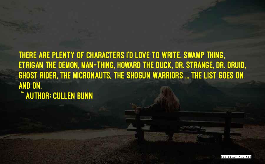 Swamp Thing Love Quotes By Cullen Bunn