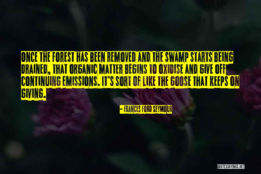 Swamp Thing Quotes By Frances Ford Seymour Swamp Thing Quotes By Frances Ford Seymour