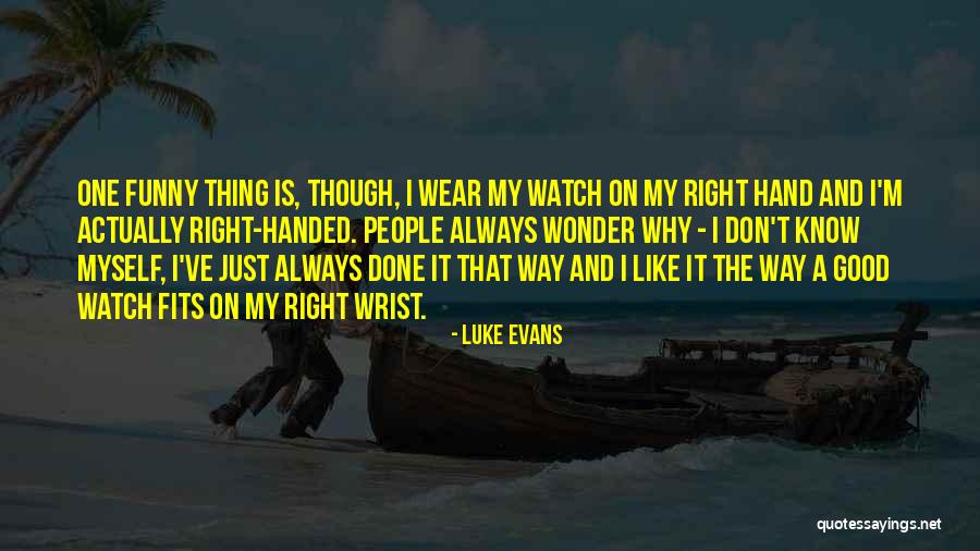 Swamping 1436 Quotes By Luke Evans