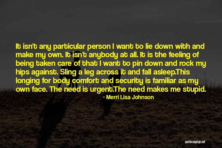 Swamplike Regions Quotes By Merri Lisa Johnson Swamplike Regions Quotes By Merri Lisa Johnson