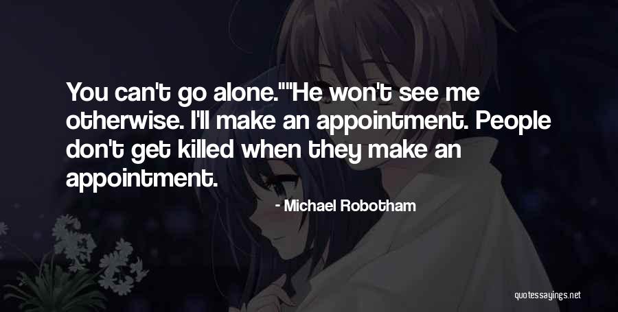 Swamy River Quotes By Michael Robotham Swamy River Quotes By Michael Robotham