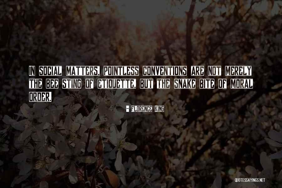 Swanhan Quotes By Florence King Swanhan Quotes By Florence King