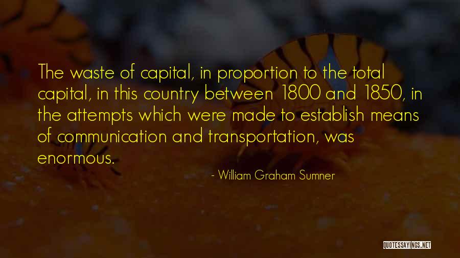Swanhan Quotes By William Graham Sumner Swanhan Quotes By William Graham Sumner