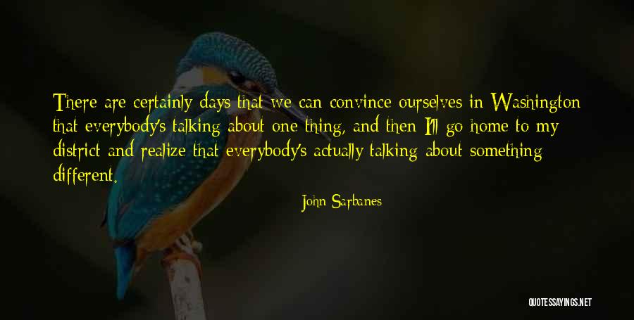 Swanhilde Act Quotes By John Sarbanes Swanhilde Act Quotes By John Sarbanes