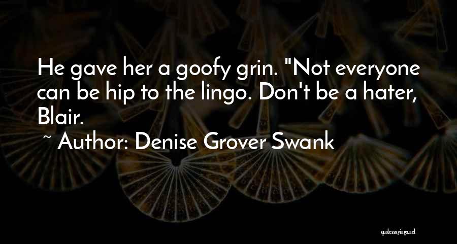 Swank Quotes By Denise Grover Swank