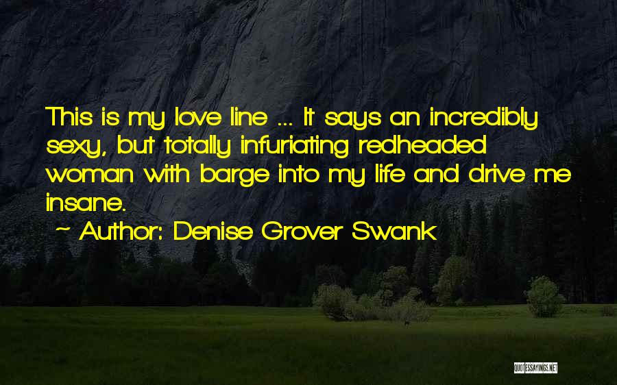 Swank Quotes By Denise Grover Swank