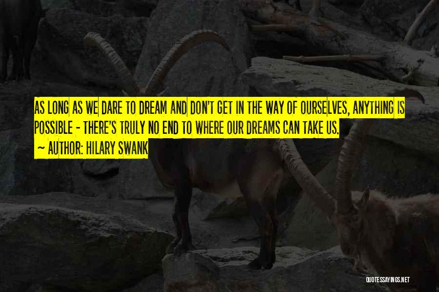 Swank Quotes By Hilary Swank