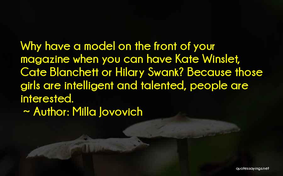 Swank Quotes By Milla Jovovich