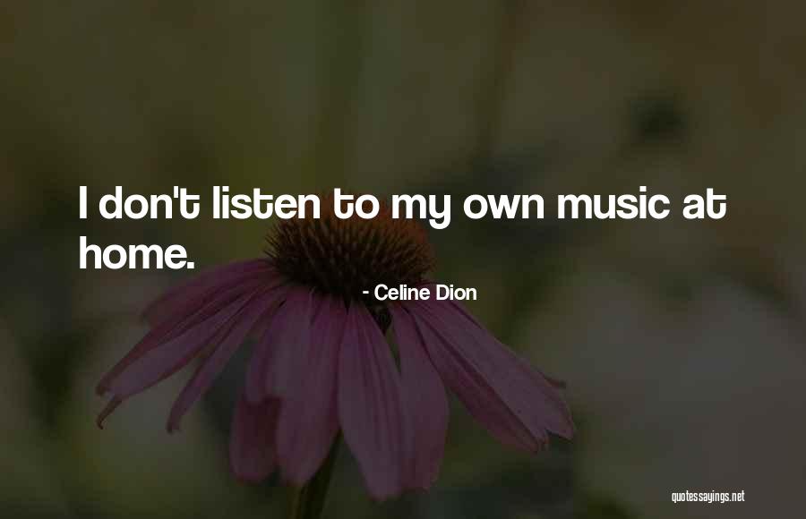 Swanlike Quotes By Celine Dion Swanlike Quotes By Celine Dion