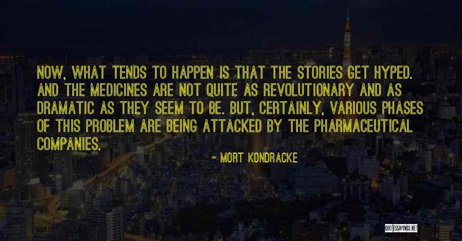 Swanlike Quotes By Mort Kondracke Swanlike Quotes By Mort Kondracke