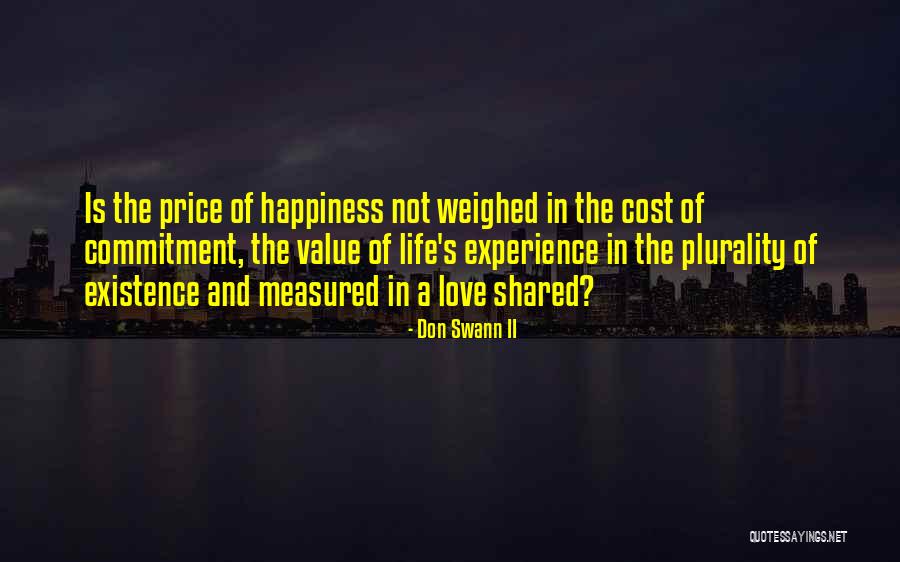 Swann Way Love Quotes By Don Swann II Swann Way Love Quotes By Don Swann II