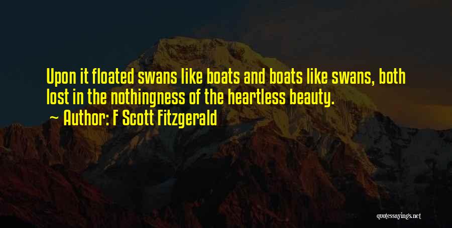 Swans Quotes By F Scott Fitzgerald