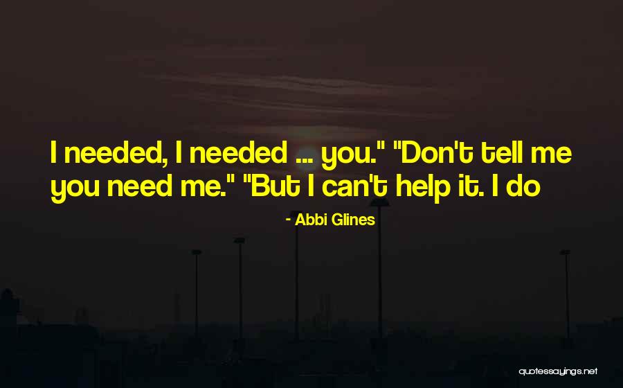 Swansborough Nc Quotes By Abbi Glines Swansborough Nc Quotes By Abbi Glines