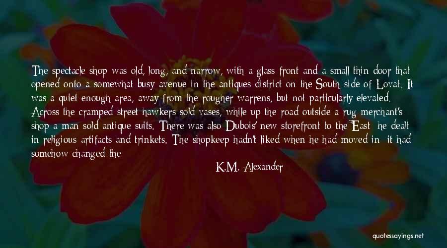 Swansburg Principle Quotes By K.M. Alexander Swansburg Principle Quotes By K.M. Alexander