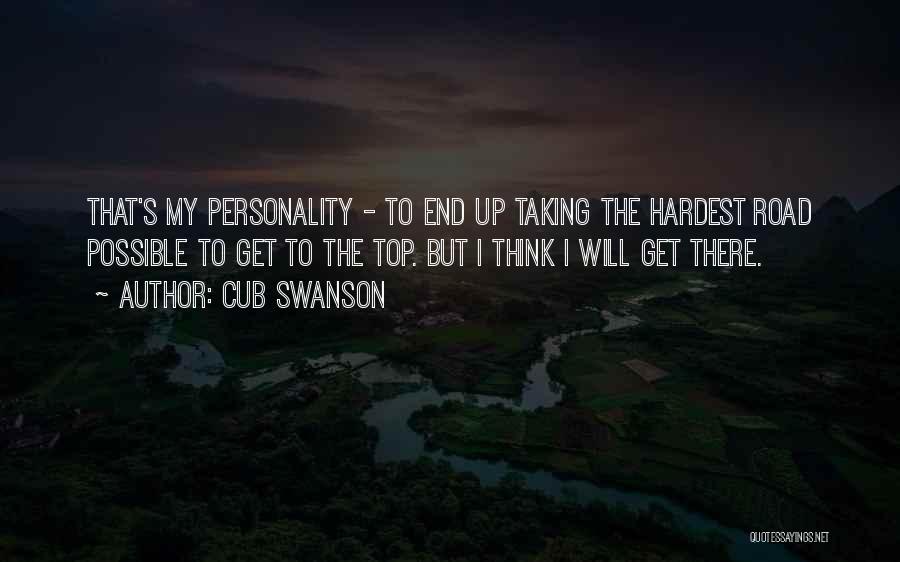 Swanson Quotes By Cub Swanson