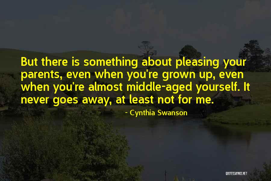 Swanson Quotes By Cynthia Swanson