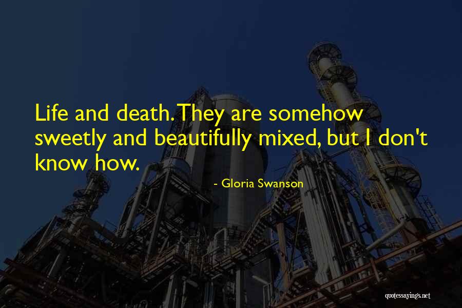 Swanson Quotes By Gloria Swanson