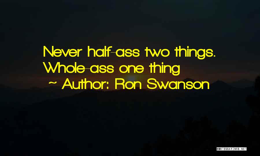 Swanson Quotes By Ron Swanson