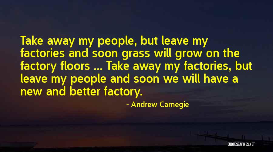 Swansons Nursery Quotes By Andrew Carnegie Swansons Nursery Quotes By Andrew Carnegie