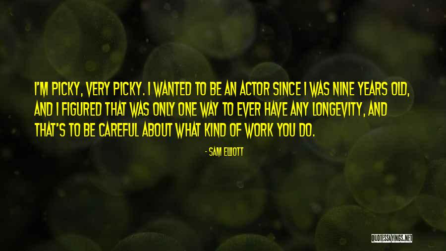 Swantek Obituary Quotes By Sam Elliott Swantek Obituary Quotes By Sam Elliott