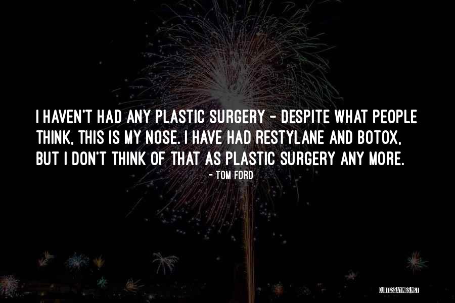 Swantje Basedow Quotes By Tom Ford Swantje Basedow Quotes By Tom Ford
