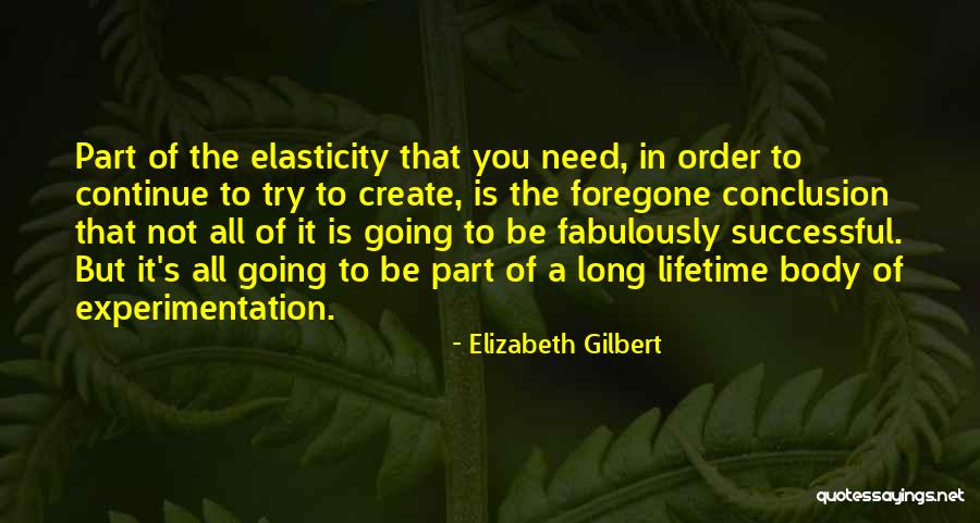 Swantje Kohler Quotes By Elizabeth Gilbert Swantje Kohler Quotes By Elizabeth Gilbert