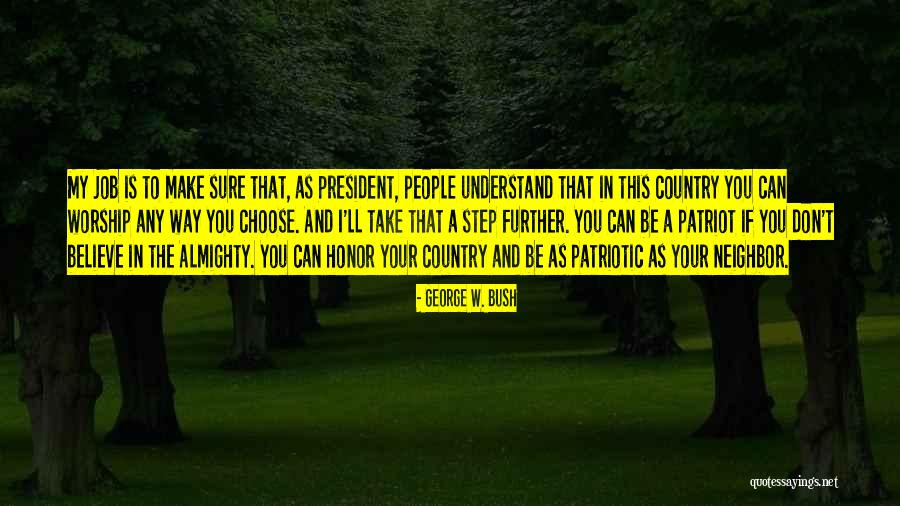 Swapnesh Parikh Quotes By George W. Bush Swapnesh Parikh Quotes By George W. Bush