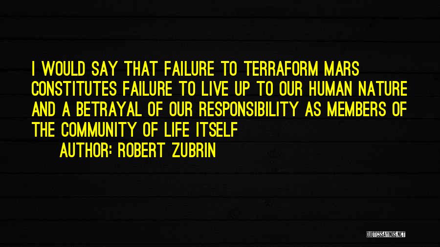 Swapnil Rao Quotes By Robert Zubrin