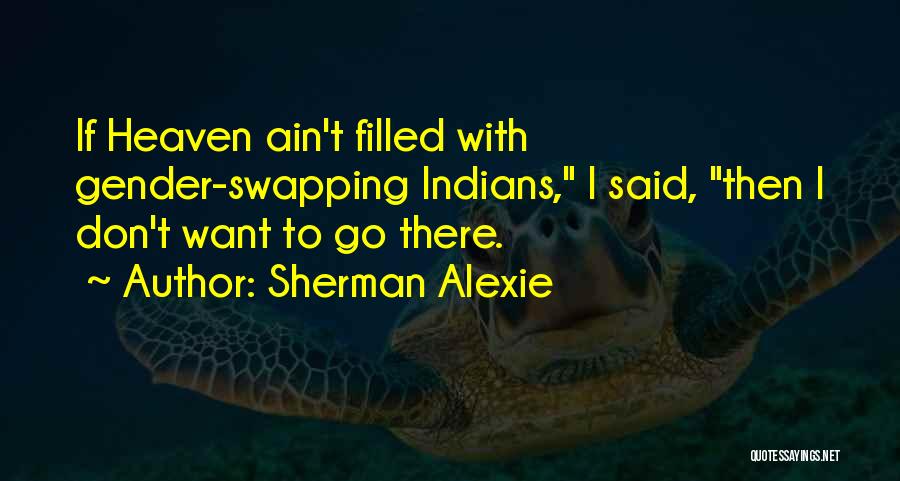 Swapping Quotes By Sherman Alexie