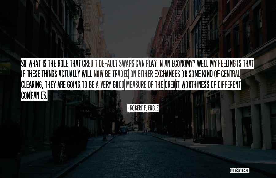 Swaps Quotes By Robert F. Engle Swaps Quotes By Robert F. Engle