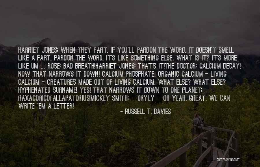 Swapswapfell Quotes By Russell T. Davies Swapswapfell Quotes By Russell T. Davies