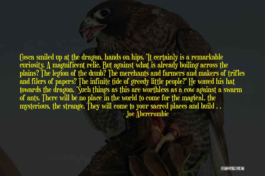 Swarm Like Quotes By Joe Abercrombie Swarm Like Quotes By Joe Abercrombie