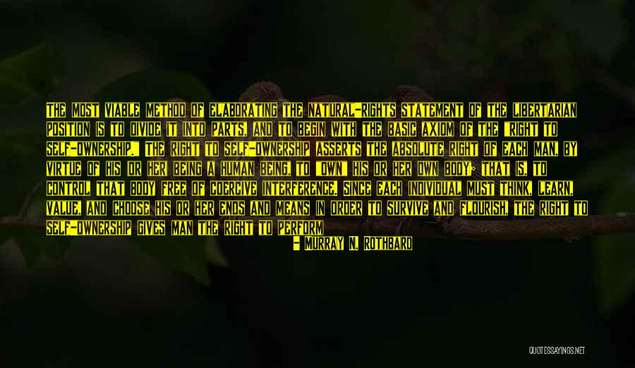 Swarmed By Bees Quotes By Murray N. Rothbard Swarmed By Bees Quotes By Murray N. Rothbard