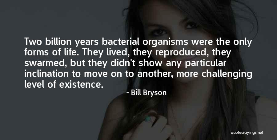Swarmed Quotes By Bill Bryson Swarmed Quotes By Bill Bryson